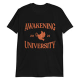 Awakening University T-Shirt